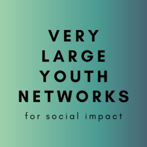 Group logo of Very Large Youth Networks for Social Impact